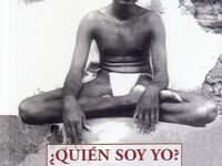 ¿Quién soy yo? – Sri Ramana Maharshi